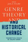 Ralph Cohen: Genre Theory and Historical Change, Buch