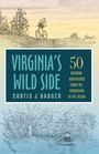 Curtis J Badger: Virginia's Wild Side, Buch