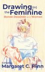 : Drawing (in) the Feminine, Buch