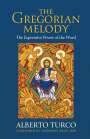 Alberto Turco: The Gregorian Melody, Buch