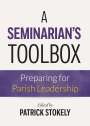 : A Seminarian's Toolbox, Buch
