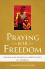 : Praying for Freedom, Buch