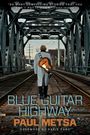 Paul Metsa: Blue Guitar Highway, Buch