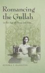 Kendra Y Hamilton: Romancing the Gullah in the Age of Porgy and Bess, Buch