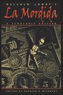: Malcolm Lowry's La Mordida, Buch