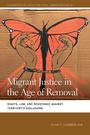 Jacob P Chamberlain: Migrant Justice in the Age of Removal, Buch