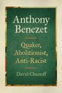 David Chanoff: Anthony Benezet, Buch