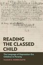 Maggie Morris Davis: Reading the Classed Child, Buch