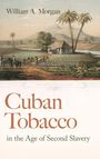 Buchtitel: "Cuban Tobacco in the Age of Second Slavery". Illustration einer ländlichen kubanischen Tabakplantage.