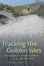 Anthony J. Martin: Tracking the Golden Isles, Buch