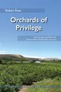 Robert Ross: Orchards of Privilege, Buch