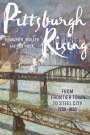 Edward K Muller: Pittsburgh Rising, Buch