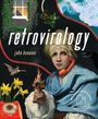 John Bonanni: Retrovirology, Buch