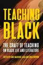"TEACHING BLACK" in Gelb; "THE CRAFT OF TEACHING ON BLACK LIFE AND LITERATURE" in Weiß; Kunstvolles abstraktes Muster in Schwarz und Orange.