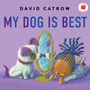 David Catrow: My Dog Is Best, Buch