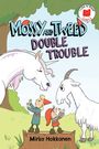 Mirka Hokkanen: Mossy and Tweed: Double Trouble, Buch