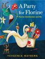 Yevgenia Nayberg: A Party for Florine, Buch
