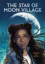 Jennifer Ann Richter: The Star of Moon Village, Buch