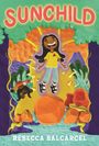 "SUNCHILD" in großen Buchstaben oben. Ein fröhliches Mädchen schwebt in einer bunten Landschaft, umgeben von Natur.