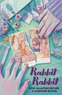 Dori Hillestad Butler: Rabbit Rabbit, Buch