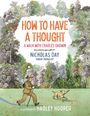 Nicholas Day: How to Have a Thought, Buch