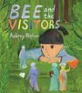 Aubrey Nolan: Bee and the Visitors, Buch