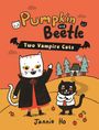 Jannie Ho: Pumpkin and Beetle: Two Vampire Cats, Buch