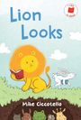 Mike Ciccotello: Lion Looks, Buch