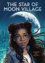 Jennifer Ann Richter: The Star of Moon Village, Buch