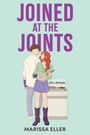 Marissa Eller: Joined at the Joints, Buch