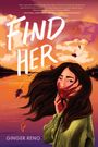 "Find Her" oben in großen weißen Buchstaben. Frau mit langem Haar, Gesicht teils rot bemalt, Herbstlaub, orangefarbener Himmel.