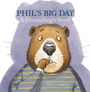 „PHIL'S BIG DAY: A Groundhog’s Story“. Illustration: Murmeltier in gestreiftem Shirt, guckt nachdenklich.