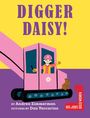 Text: "DIGGER DAISY!" Illustration: Eine Frau in einem pinken Bagger mit gelbem Hintergrund, ein Murmeltier daneben.