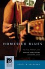 Scott W. Aalgaard: Homesick Blues: Politics, Protest, and Musical Storytelling in Modern Japan, Buch