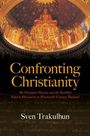 Sven Trakulhun: Confronting Christianity, Buch