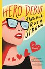 Angela Strong: Hero Debut, Buch