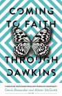 : Coming to Faith Through Dawkins, Buch