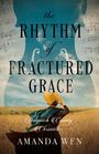 Amanda Wen: The Rhythm of Fractured Grace, Buch