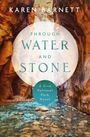 Karen Barnett: Through Water and Stone, Buch