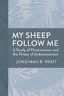 Jonathan R Pratt: My Sheep Follow Me, Buch