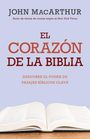 John Macarthur: El Corazón de la Biblia (the Heart of the Bible), Buch