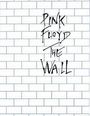 : Pink Floyd - The Wall: Arranged for Piano/Vocal/Guitar, Buch