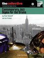 Peter Retzlaff: Contemporary Jazz Styles for Drums: The Collective: Contemporary Styles Series, Noten