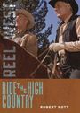 Robert Nott: Ride the High Country, Buch