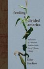 Gilles Stockton: Feeding a Divided America, Buch
