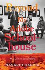 Nasario García: Beyond My Adobe Schoolhouse, Buch