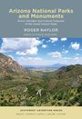 Roger Naylor: Arizona National Parks and Monuments, Buch