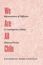 Katherine Karr-Cornejo: We Are All Chile, Buch