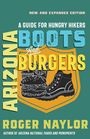 Roger Naylor: Arizona Boots and Burgers, Buch