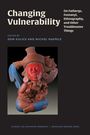 Titel: "Changing Vulnerability", bearbeitet von Don Kulick und Michel Naepels. Farbige Skulptur eines sitzenden Wesens.